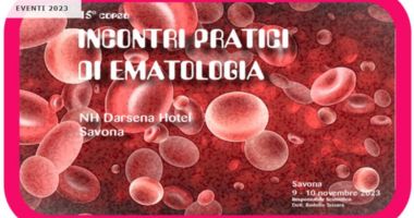 Clicca per accedere all'articolo 15° Corso INCONTRI PRATICI DI EMATOLOGIA - Savona - 9/10 novembre 2023